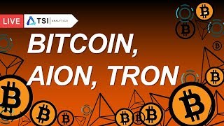 Bitcoin, TRON, AION — торговые рекомендации | Прогноз цены на Биткоин, Эфир, Криптовалюты